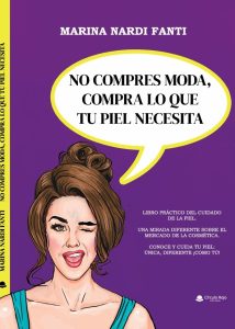 No compres moda, compra lo que tu piel necesita.