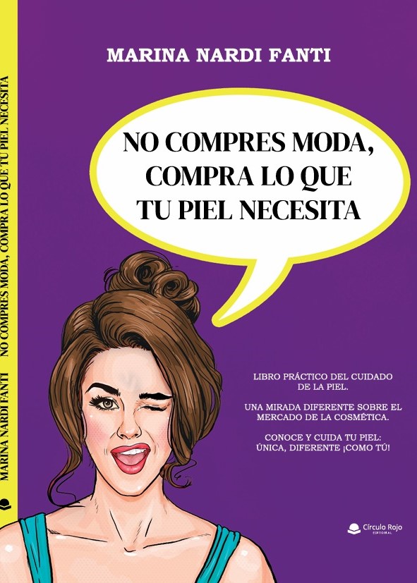 No compres moda, compra lo que tu piel necesita.